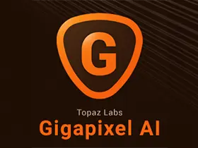 图片无损放大topaz gigapixel ai v7.2.2/5.8绿色便携版